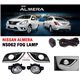 NISSAN ALMERA N17 2014 - 2018 Plug and Play OEM Fog Lamp Sport Light with Chrome Line Trim ABS Cover