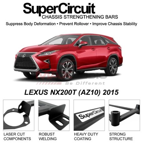 LEXUS NX200T (AZ10) 2015 SUPER CIRCUIT Chassis Stablelizer Strengthening Racing Safety Strut Bars