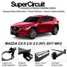 MAZDA CX-5 2.0/ 2.5 (KF) 2017 MK2 SUPER CIRCUIT Chassis Stablelizer Strengthening Racing Safety Strut Bars