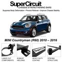 MINI Countryman (R60) 2010 – 2016 SUPER CIRCUIT Chassis Stablelizer Strengthening Racing Safety Strut Bars