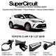 TOYOTA C-HR 1.8/ 1.2T 2018 SUPER CIRCUIT Chassis Stablelizer Strengthening Racing Safety Strut Bars