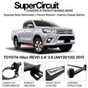 TOYOTA Hilux REVO 2.4/ 2.8 (AN120/130) 2015 SUPER CIRCUIT Chassis Stablelizer Strengthening Racing Safety Strut Bars