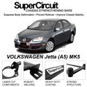 VOLKSWAGEN Jetta (A5) MK5 SUPER CIRCUIT Chassis Stablelizer Strengthening Racing Safety Strut Bars