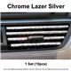 Chrome Lazer Silver