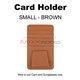 SMALL CARD BROWN