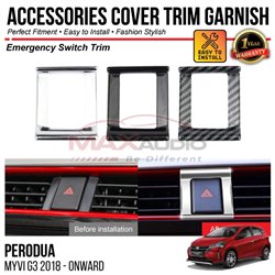 PERODUA MYVI G3 2018 - 2024 Emergency Switch Trim Chrome Matte Glossy Forged Carbon Black Garnish Trim