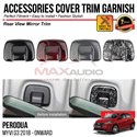 PERODUA MYVI G3 2018 - 2024 Rear View Mirror Trim Chrome Matte Glossy Forged Carbon Black Garnish Trim